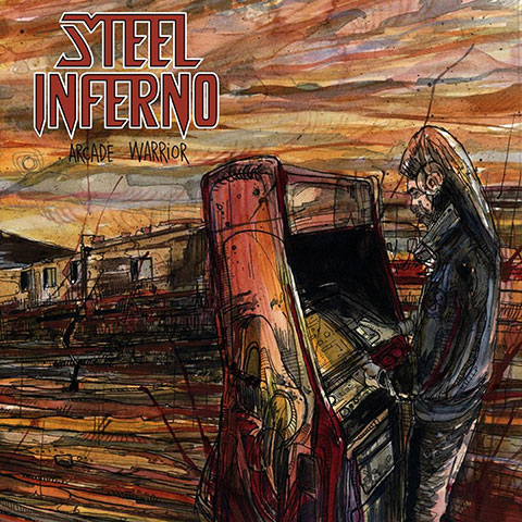 Steel Inferno - 7 inch album - Arcade Warrior - Released in 2014